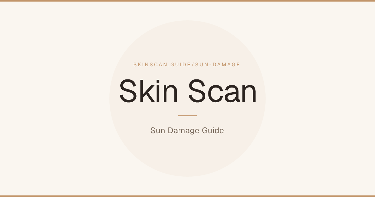 The UV Damage You Can't See Yet — Skin Scan Guide